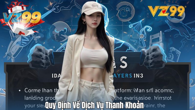 Quy Định Về Dịch Vụ Thanh Khoản