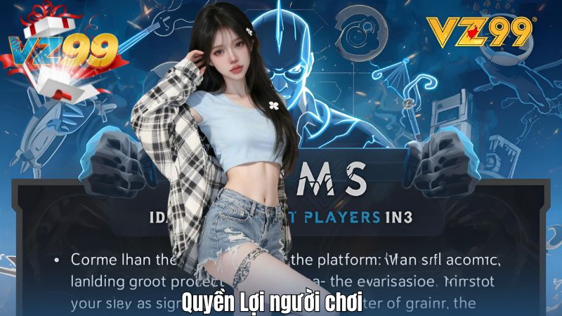 Quyền Lợi người chơi